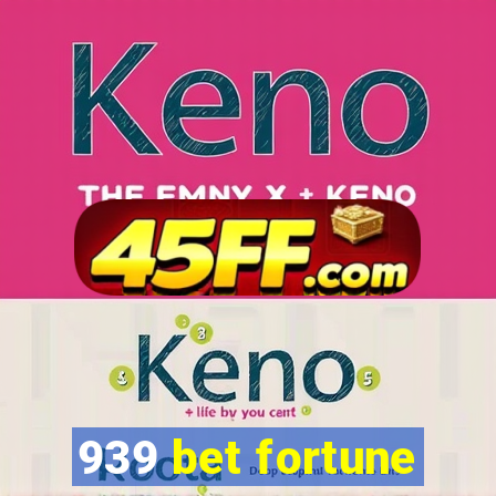 939 bet fortune